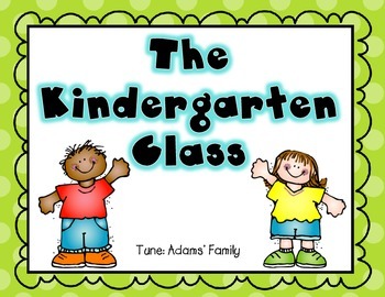 Preview of The Kindergarten Class Song (Graduation)