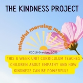 Mindful Morning Meetings: The Kindness Project