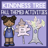 Kindness Activities For Fall Counseling & Character Ed. Le