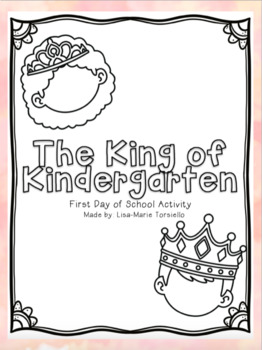 Preview of The King of Kindergarten! First Day Activity
