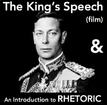 Preview of The King's Speech (film) & An Introduction to Rhetoric