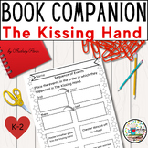 The Kissing Hand Book Companion K-2 for Google Slides™️