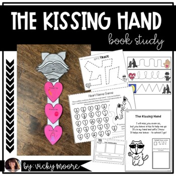 Preview of Back to School The Kissing Hand |  Book Study | First Week of School