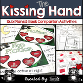 Sub Plans and Book Companion Activities ~ The Kissing Hand
