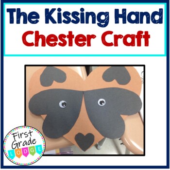 Preview of The Kissing Hand - Chester Craft