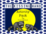 The Kissing Hand {Companion Pack}