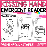 The Kissing Hand Emergent Reader
