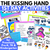 Kissing Hand First Day of School Activities for Kindergart