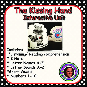 Preview of The Kissing Hand Interactive Activities & Craft K-1 Unit