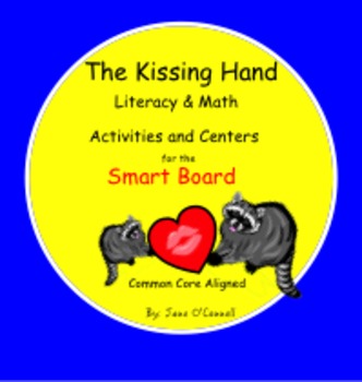 Preview of The Kissing Hand Literacy & Math Centers and Activities for the Smart Board