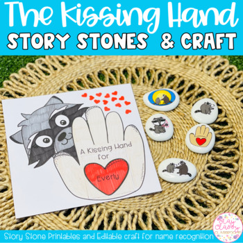 Preview of The Kissing Hand | Story Stone Printables and Craft