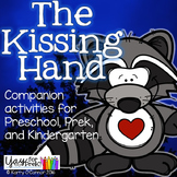 The Kissing Hand activities for Preschool, PreK and Kindergarten 