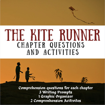 Preview of The Kite Runner Chapter Questions, Activities for Comprehension and Discussion