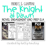 The Knight at Dawn NO PREP (ELA)