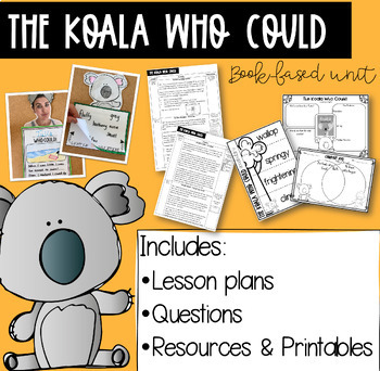 Preview of The Koala Who Could | Book Companion Unit | Lesson Plans & Activities