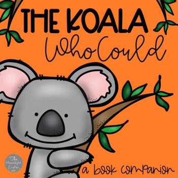 Preview of The Koala Who Could Book Companion