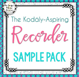 The Kodaly-Aspiring Recorder Sample Pack ‪#musiccrewkodaly