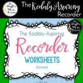 The Kodály-Aspiring Recorder Worksheets {Syncopa}