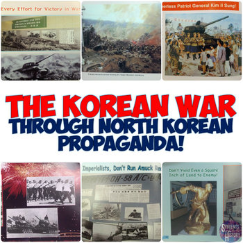 Preview of The Korean War Through North Korean Propaganda