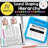 The L BLEND Sound Shaping Hierarchy Curriculum