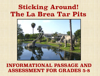 Preview of The La Brea Tar Pits: Reading Comprehension Passage & Assessment for Grades 5-8