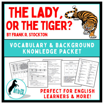 Preview of The Lady or the Tiger -Frank R. Stockton- Vocabulary Background Knowledge Packet