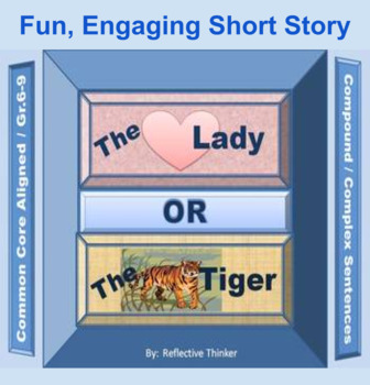 Preview of The Lady or the Tiger:  Reading, Writing, Language, and SS Activities
