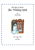 The Land of Stories - The Wishing Spell: A Literature Guide