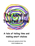 The Land of Twisted Time (Teacher's Edition)-Reader's Thea