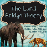 The Landbridge Theory & the First Americans {Bundle}
