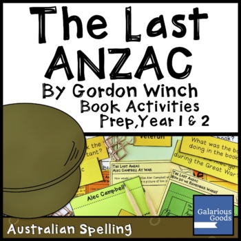 Preview of The Last Anzac by Gordon Winch | Anzac Day Book Reading Activities