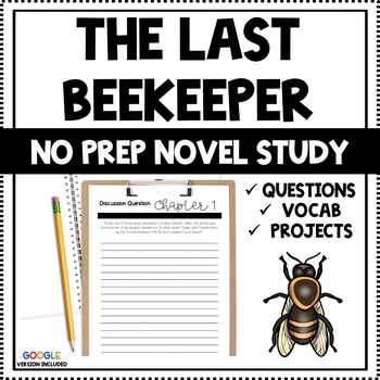 Preview of The Last Beekeeper BUNDLE - Complete Novel Study - Google & PDF