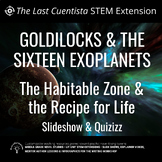 The Last Cuentista Slideshow, Quizizz | the Habitable Zone