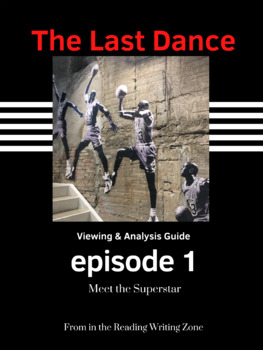 Preview of The Last Dance Michael Jordan Series Episode 1  Film Guide - DISTANCE EDUCATION