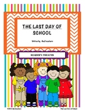 The Last Day of School - Reader's Theater