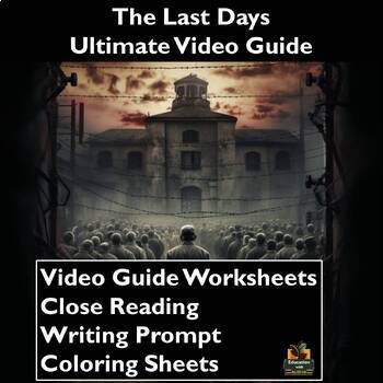 Preview of The Last Days Movie Guide: Worksheets, Close Reading, Coloring, & More!
