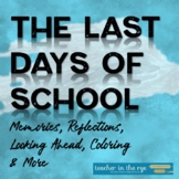 The Last Days of School Activities for Middle or High Scho