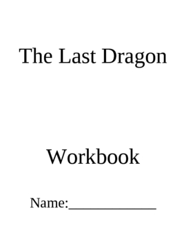 Preview of The Last Dragon ~ Language Arts Workbook ~ 4th Grade