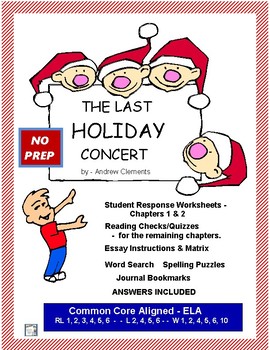 Preview of THE LAST HOLIDAY CONCERT CCSS Aligned Chapter Questions & Quizzes
