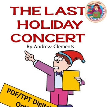 Preview of The Last Holiday Concert, by Andrew Clements: A PDF & EASEL Book Guide