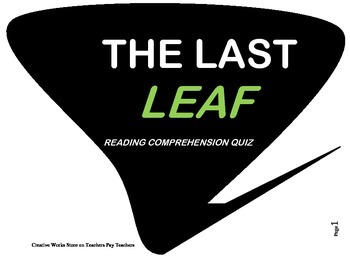 Preview of The Last Leaf  by O'Henry ( Reading Comprehension Quiz/Test)