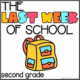 The Last Week of School Second Grade