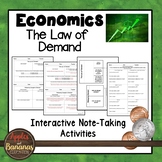 The Law of Demand - Economics Interactive Note-taking Activities
