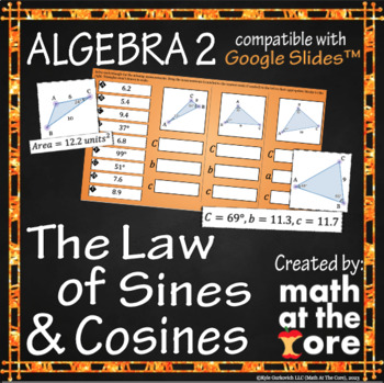 Preview of The Law of Sines & Cosines for Google Slides™