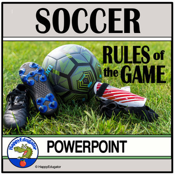 Preview of The Laws of Soccer PowerPoint - Rules of the Game