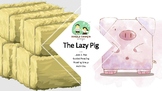 The Lazy Pig~ PM Reader Red ~ Level 3 ~ Activity Worksheet