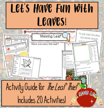 Preview of The Leaf Thief Book Companion and Learning About Leaves