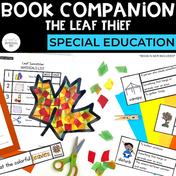 Preview of The Leaf Thief Book Companion | Special Education
