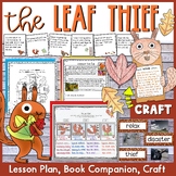 The Leaf Thief Lesson Plan, Book Companion, and Craft