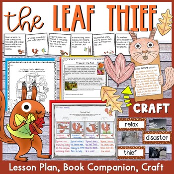Preview of The Leaf Thief Lesson Plan, Book Companion, and Craft